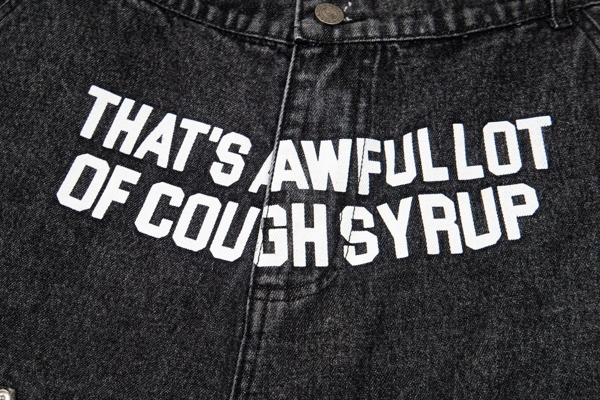 THAT'S A AWFUL LOT OF COUGH SYRUP Washed Denim Graphic Shorts